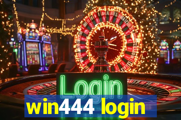 win444 login